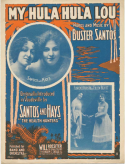 My Hula Hula Lou, Buster Santos, 1916