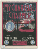 My Charcoal Charmer, Gus Edwards, 1900