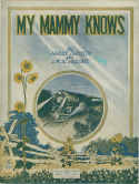 My Mammy Knows, Harry De Costa; M. K. Jerome, 1921