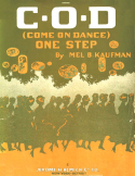 C. O. D. (Come On Dance), Mel B. Kaufman, 1916