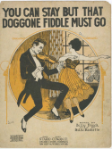You Can Stay But That Dog-Gone Fiddle Must Go, Billy Baskette, 1920