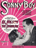 Sonny Boy, Al Jolson; Bud G. De Sylva; Lew Brown; Ray Henderson, 1928