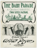 The Baby Parade, Arthur Pryor, 1906