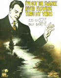 I've Got The Swanee River Flowing Thru My Veins, Billy Baskette, 1919