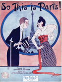 So This Is Paris!, Otto Motzan; Harry Akst, 1919