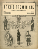 Trixie From Dixie, John Lauder, 1913