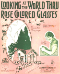 Looking At The World Thru Rose Colored Glasses, Tommy Malie; Jimmy Steiger, 1926