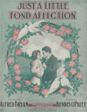 Just A Little Fond Affection, James Kendis; Herman Paley, 1906