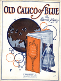 Old Calico Of Blue, Carroll Loveday, 1922