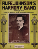 Rufe Johnson's Harmony Band, Shelton Brooks; Maurice Abrahams, 1914