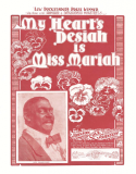 My Heart's Desiah Is Miss Mariah, J. Rosamond Johnson, 1901