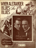 When Alexander Blues The Blues, Harry D. Squires, 1920