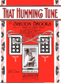 That Humming Tune, Shelton Brooks, 1911