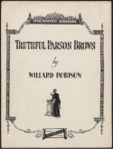 Truthful Parson Brown, Richard Robinson, 1928