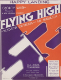 Happy Landing, Bud G. De Sylva; Lew Brown; Ray Henderson, 1930