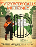 Ev'rybody Calls Me Honey, Charley T. Straight, 1919