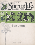Such Is Life, Charles L. Cooke, 1915