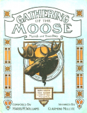 Gathering Of The Moose, Harry Williams, 1912