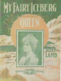 My Fairy Iceberg Queen, Joseph Francis Lamb, 1910