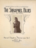 The Sharpnel Blues, Marcus F. Slayter; Marion Lee Bell, 1919
