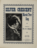 Silver Crescent, O. S. Monnett, 1908