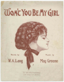 Won't You Be My Girl, May Greene, 1910