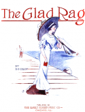 The Glad Rag, Richard G. Grady, 1910
