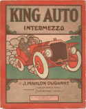 King Auto, J. Mahlon Duganne, 1907