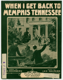 When I Get Back To Memphis, Tennessee, Leo Halpern, 1916