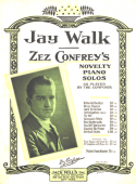 Jay Walk, Zez Confrey, 1927