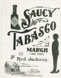 Saucy Tabasco, Fred Jackson, 1901