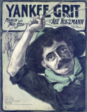 Yankee Grit, Abe Holzmann, 1905