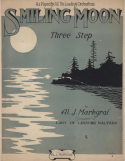 Smiling Moon, Al J. Markgraf, 1915