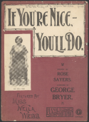 If You're Nice, You'll Do!, George Bryer, 1923