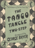 The Tango Tangle, George Bryer