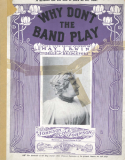 Why Don't The Band Play?, J. Rosamond Johnson, 1900