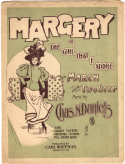 Margery, Charles N. Daniels (a.k.a., Neil Moret or L'Albert), 1898