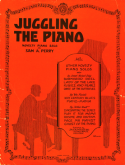 Juggling The Piano, Sam A. Perry, 1924