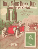 Toot Your Horn Kid You're In A Fog, Joseph M. Daly, 1910