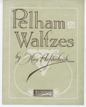 Pelham Waltzes, May Aufderheide, 1912