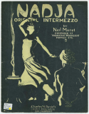 Nadja, Charles N. Daniels (a.k.a., Neil Moret or L'Albert), 1915