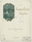 Neapolitan Nights, John S. Zamecnik, 1923