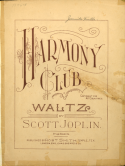 Harmony Club Waltz, Scott Joplin, 1896