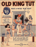Old King Tut Was A Wise Old Nut, Lucien Denni, 1923