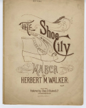 The Shoe City March, Herbert M. Walker, 1895
