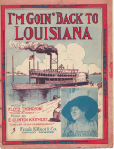 I'm Goin' Back To Louisiana, Ernest Clinton Keithley, 1913