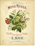 White Moss-Rose March, Edward Mack (E. Mack), 1867