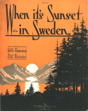 When It's Sunset In Sweden, Earl Burtnett, 1919